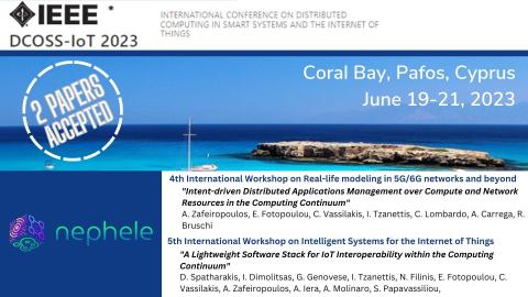 Two NEPHELE papers accepted in IEEE DCOSS-IoT 2023